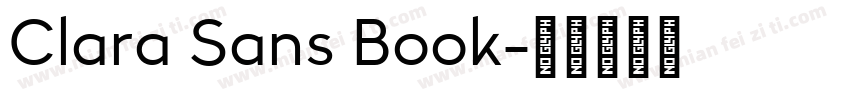 Clara Sans Book字体转换